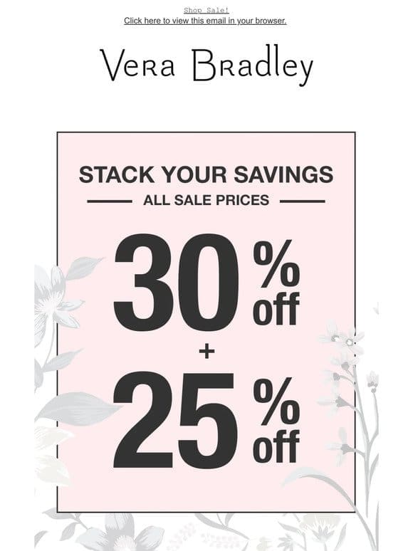 FYI， you can stack these savings!