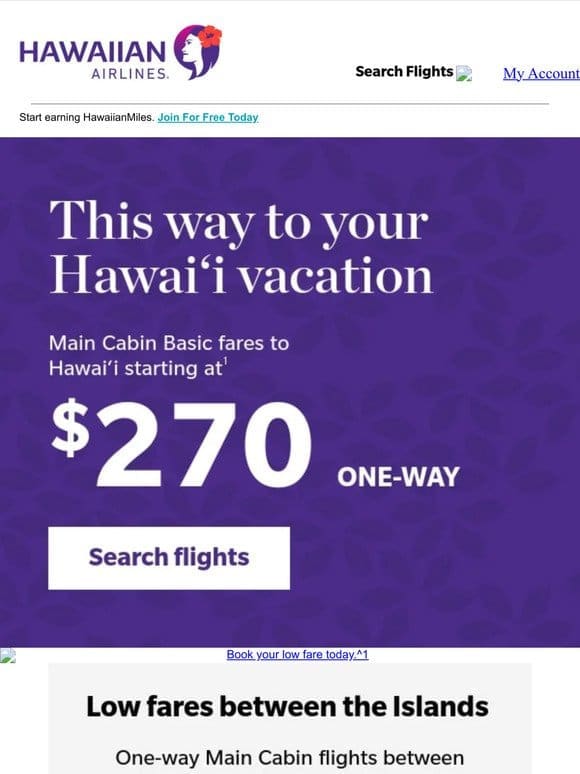 Fares for your next Hawai‘i vacation