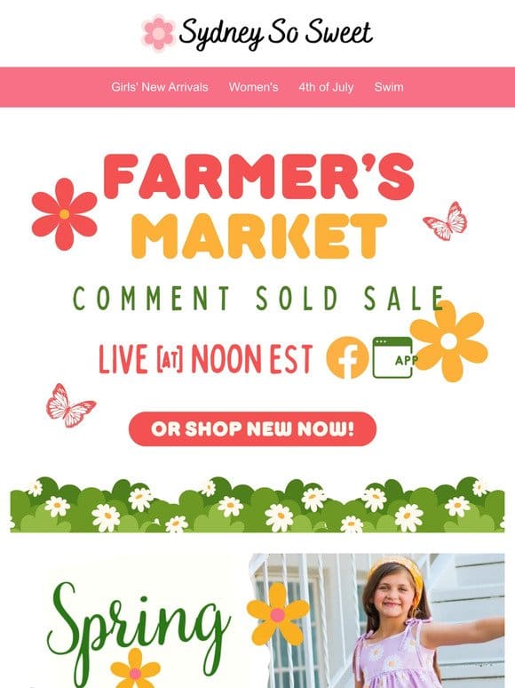 Farmer’s Market LIVE Sale is Now!