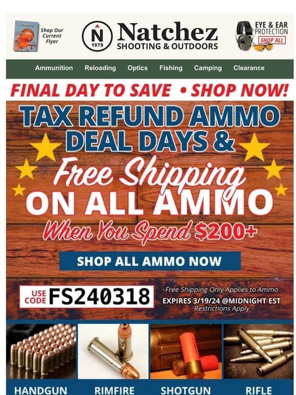 Final Day for Tax Refund Ammo Deals and Free Shipping on ALL Ammo