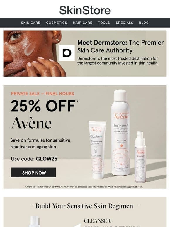 Final hours for 25% off Avène at Dermstore