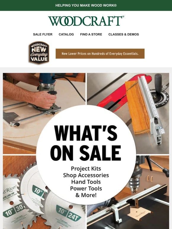 Find Great Tool Deals at Your Woodcraft! ���