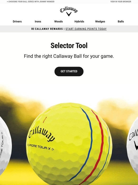 Find The Right Callaway Ball With Our Selector Tool