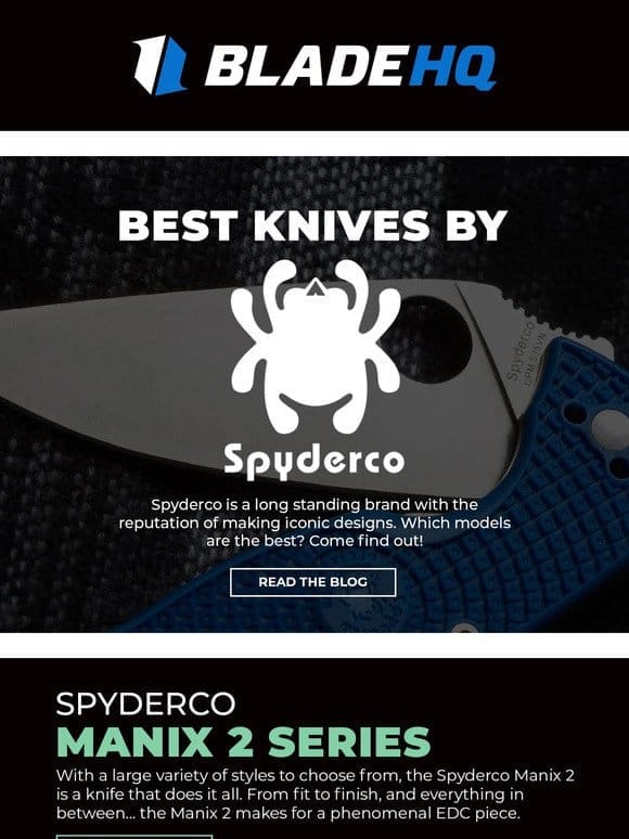 Find the right Spyderco for you today!
