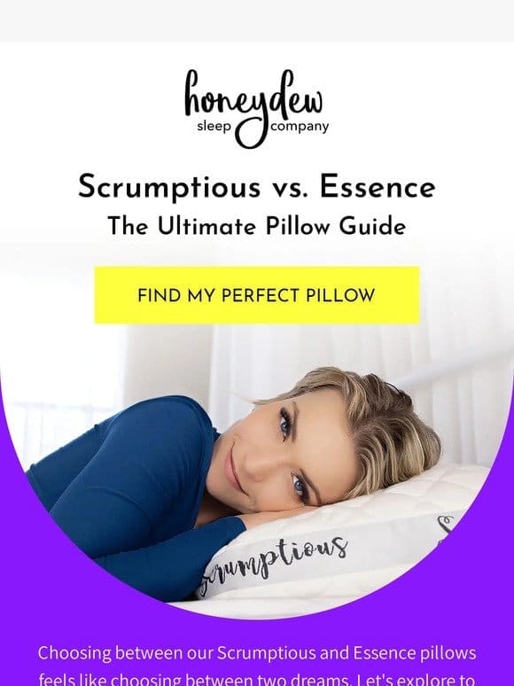 Find your perfect pillow…