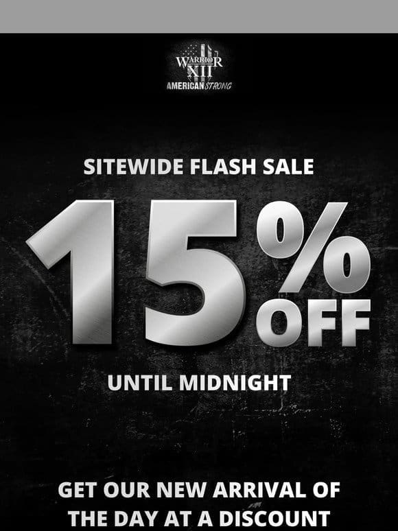 Flash Sale Alert: Enjoy 15% Off Storewide!