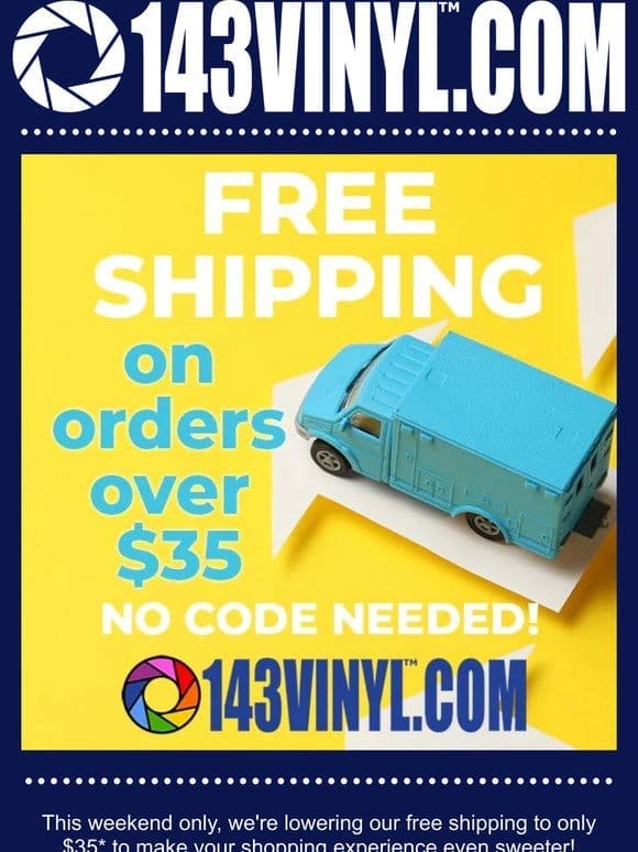 Free Shipping Lowered All Weekend Long!