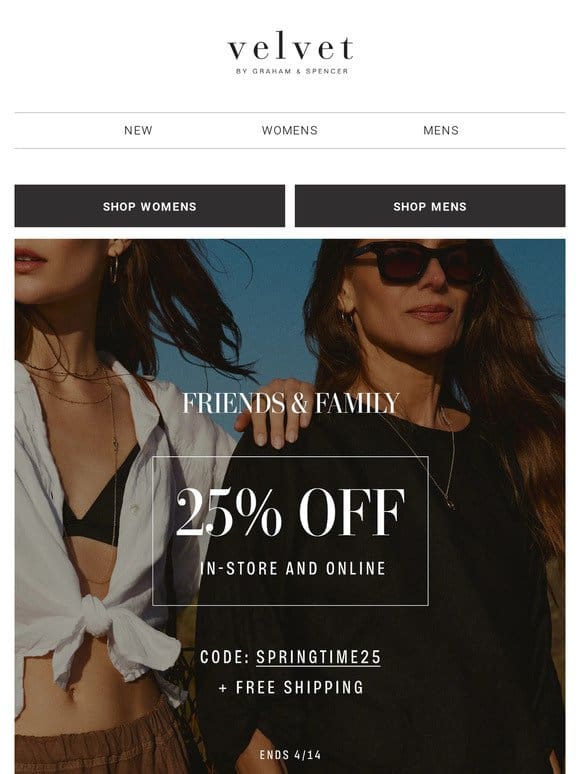 Friends & Family Event | 25% Off + Free Shipping
