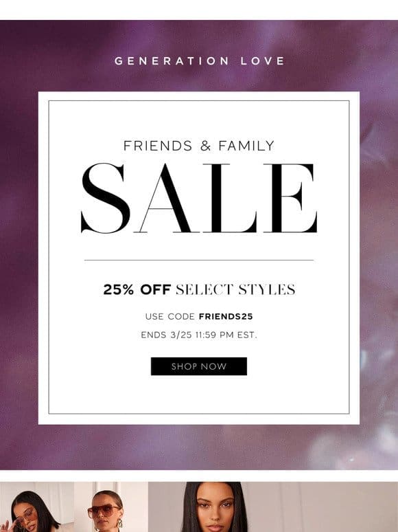 Friends & Family Sale | 4 HOURS LEFT!