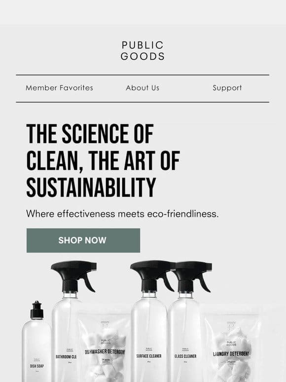 From sourcing to packaging， we’re cleaning green