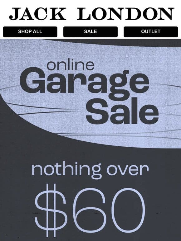 Garage Sale now on