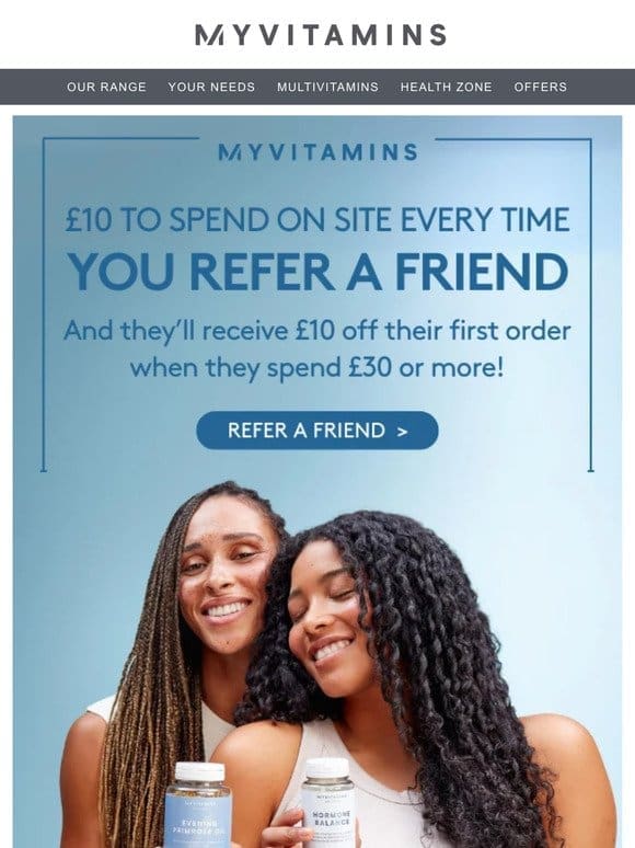 Get £10 credit to spend for every referral