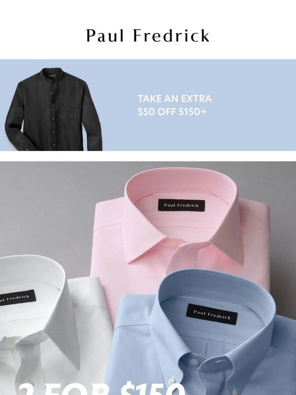 Get 2 essential shirts for $150.