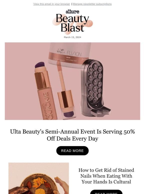 Get 50% Off Every Day During Ulta Beauty’s Semi-Annual Event