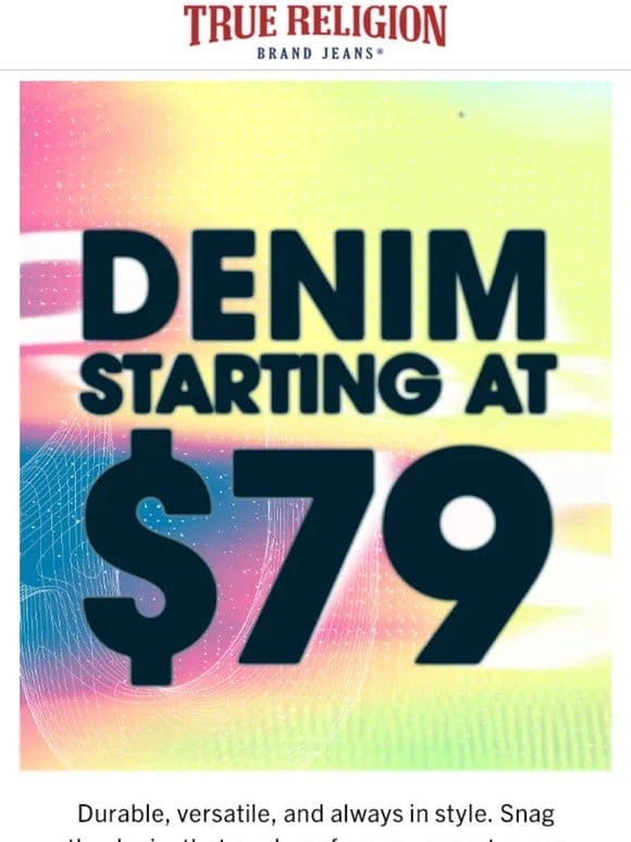 Get $79 Denim Picks Inside →