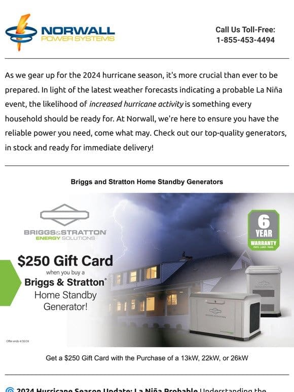 Get Ready for 2024 Hurricane Season Update: La Niña Probable – Secure Your Generator at Norwall!