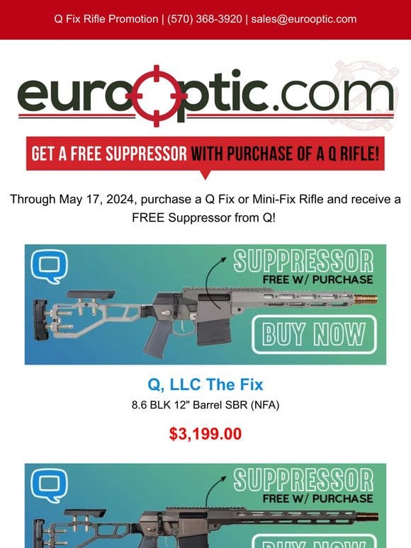 Get a Free Suppressor with Purchase of a Q Fix Rifle!