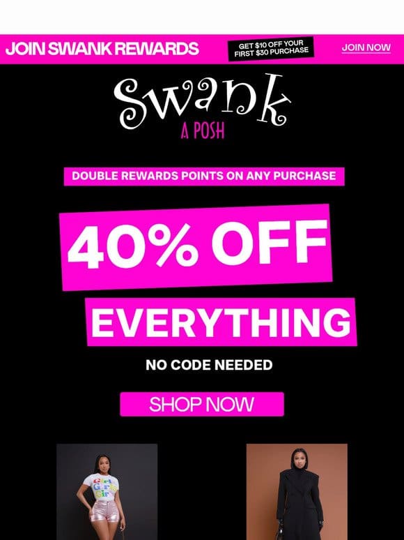 Get in on This， Squad: 40% Off + Double Rewards
