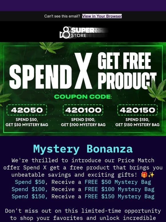 Get it Before 420: Over $50 in Free Gifts‎️‍‎️‍
