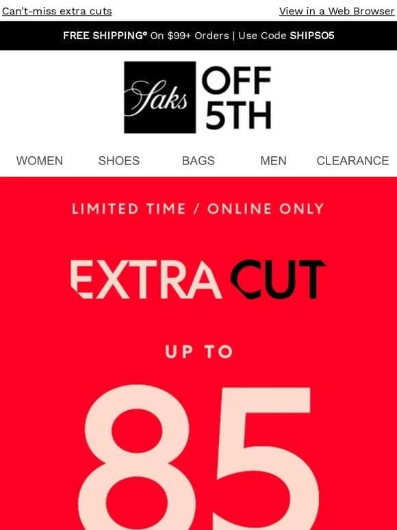 Get on it! Up to 85% OFF clearance