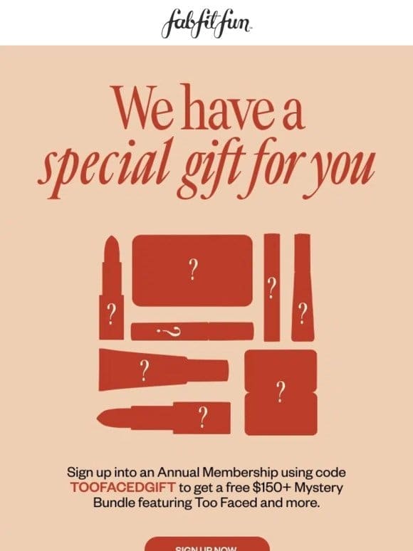 Get ready for something special – there’s a gift waiting just for you!