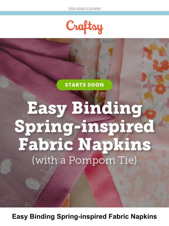 Going LIVE: Easy Binding Spring-inspired Fabric Napkins with Emily Steffen