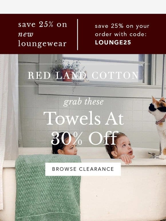 Grab These Towels 30% Off