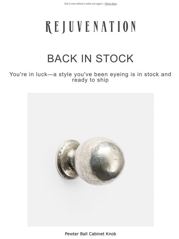 Great News – Ball Cabinet Knob is Back In Stock!