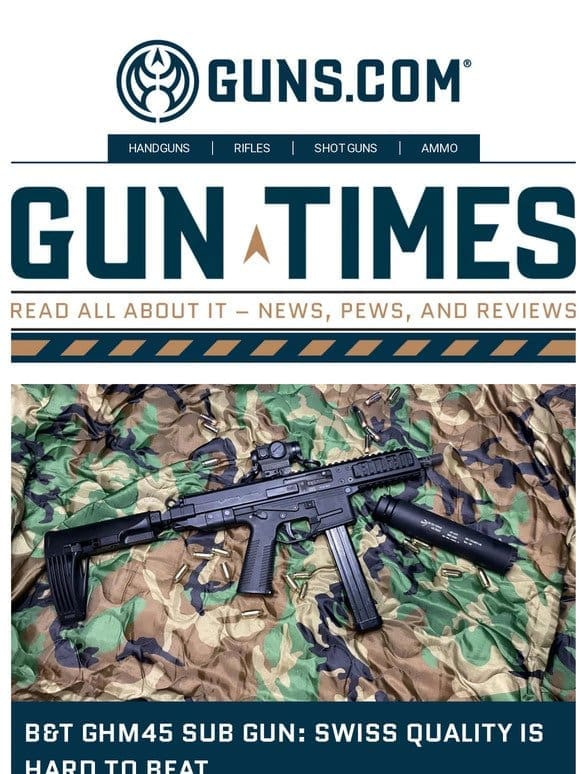 Gun Times | B&T GHM45 Sub Gun: Swiss Quality Is Hard To Beat