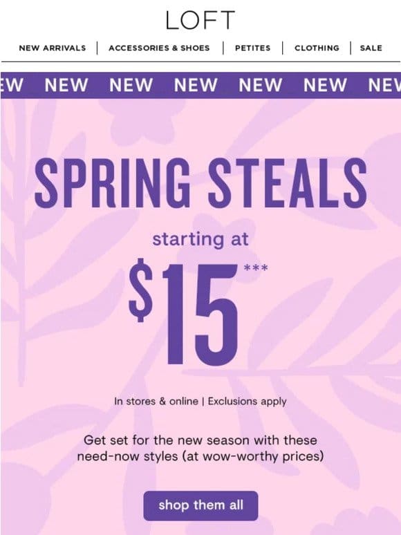 HELLO SPRING: 300+ new arrivals + styles starting at $15!