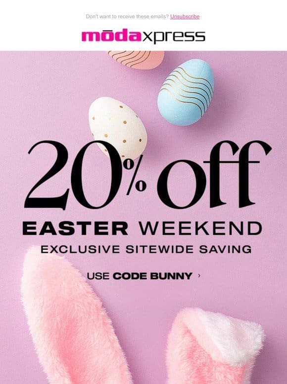 Happy Easter   20% OFF Sitewide
