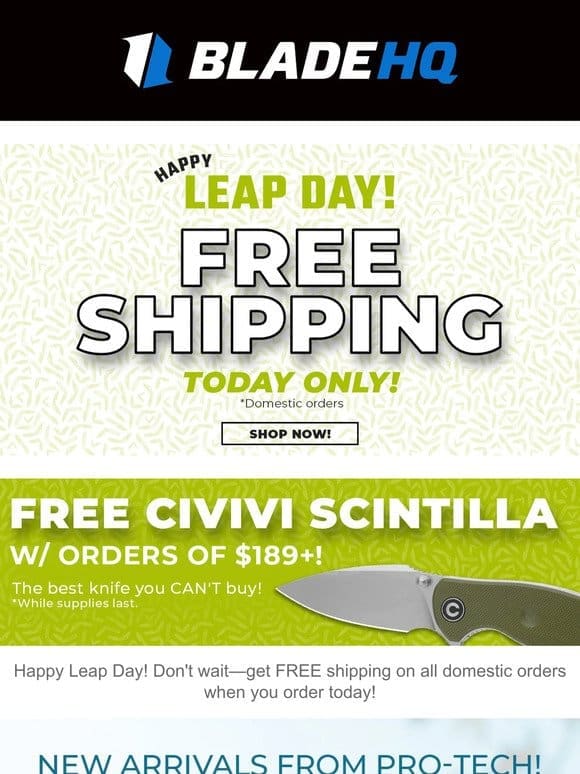 Happy Leap Day! FREE shipping， knife giveaway， & more!
