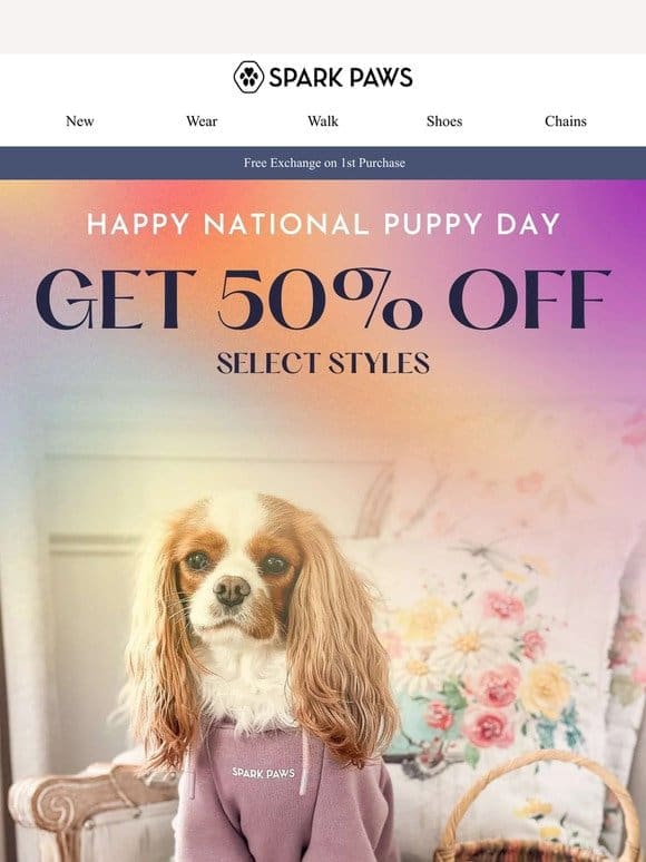 Happy National Puppy Day! Up to 50% OFF