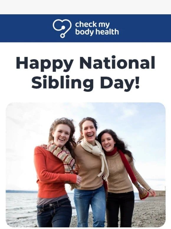 Happy National Sibling Day!