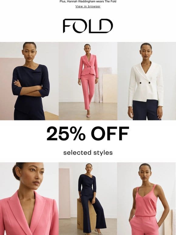Have you shopped 25% off yet?