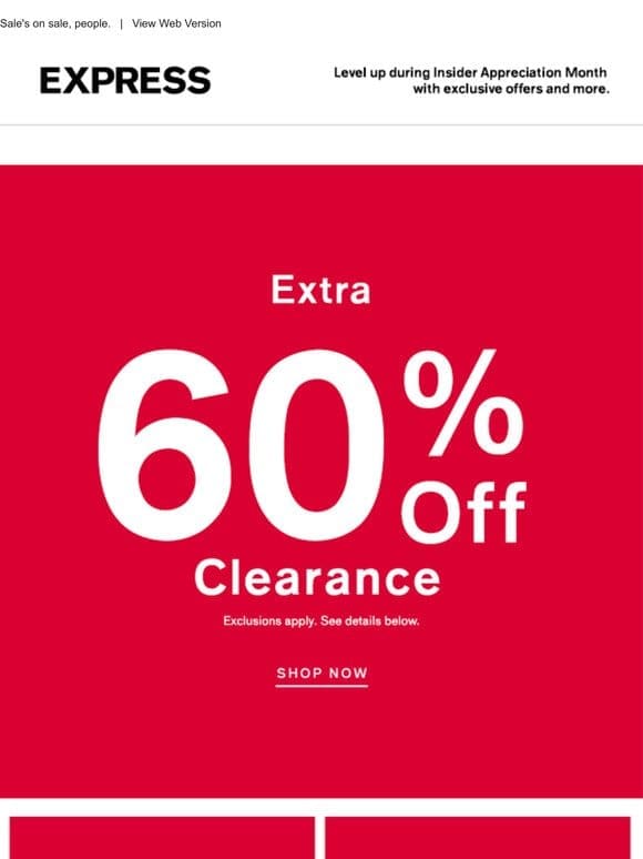 Here’s an EXTRA 60% off your new look