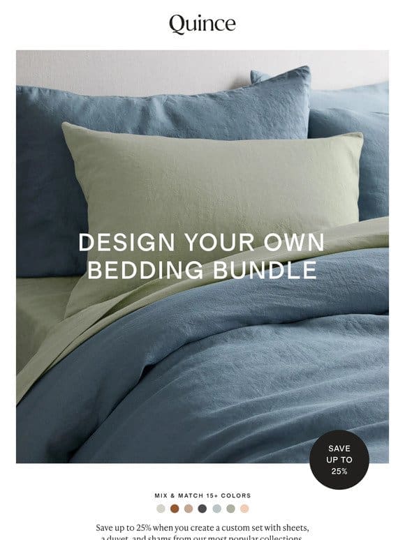Here’s the deal: up to 25% off bedding bundles