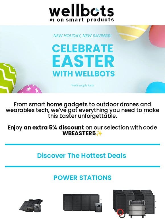 Hop into Easter Savings with Wellbots!