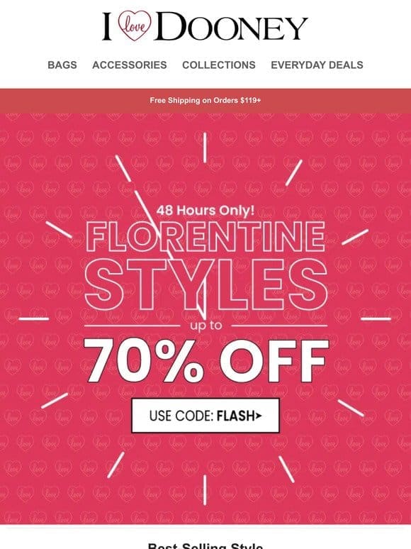 Hours Left To Save up to 70% off on Florentine! ⚡