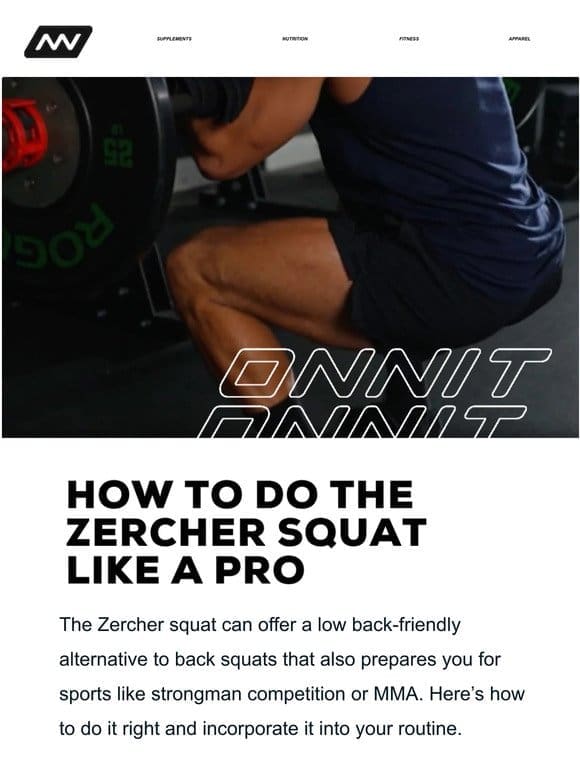 How To Do The Zercher Squat Like A Pro