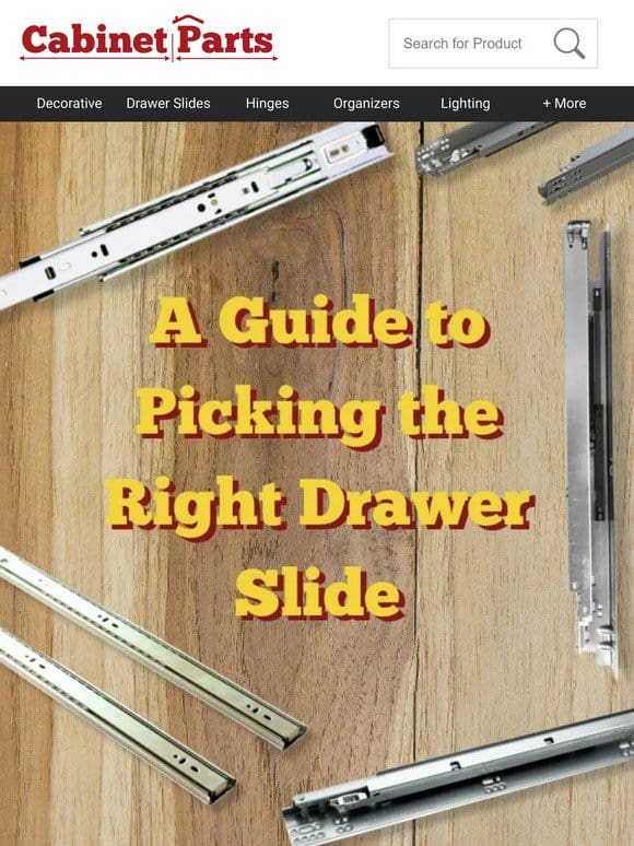 How to pick the right drawer slides