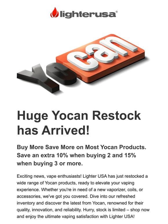 Huge Yocan Restock Alert! Get Yours Now at   Lighter USA. Free Shipping & Buy More Save More!