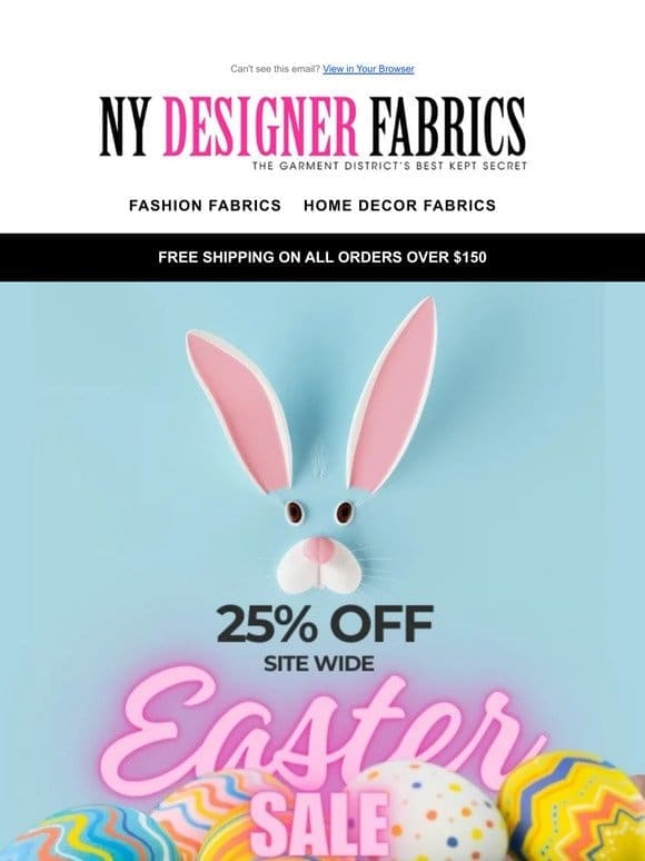 Hurry! Final Hours， 25% OFF Site Wide Easter Sale