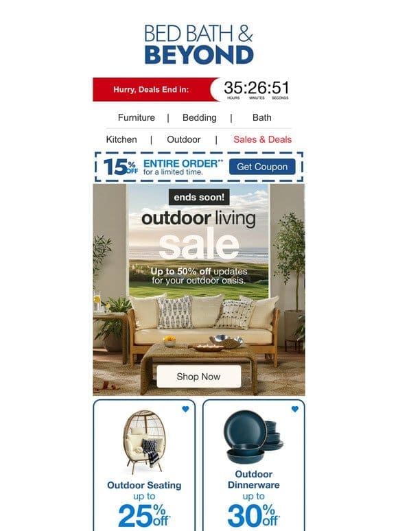Hurry， Up to 50% Off at the Outdoor Living Event Ends SOON