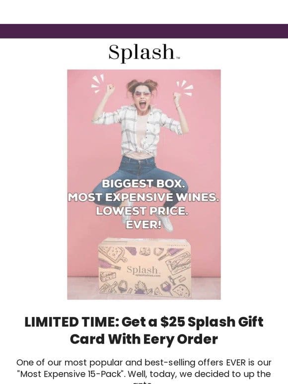 IT’S BACK: The Most Expensive 18-Pack + $25 Gift Card For You!