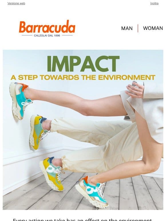 Impact: a step towards the environment