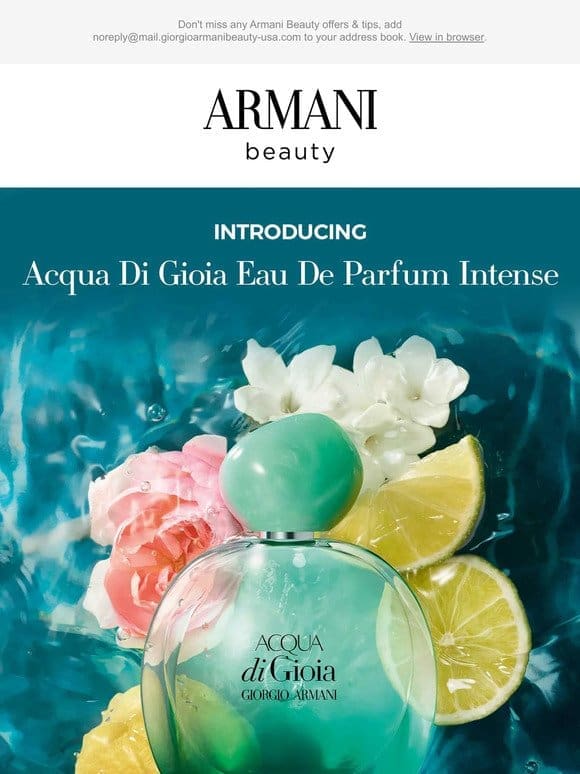 Introducing Acqua Di Gioia Eau De Parfum Intense