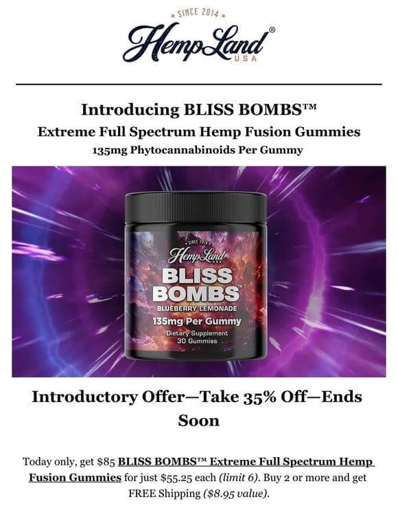 Introducing BLISS BOMBS™—Sale Ends Soon
