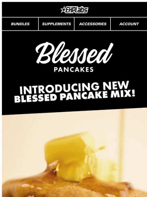 Introducing NEW Blessed Pancakes!