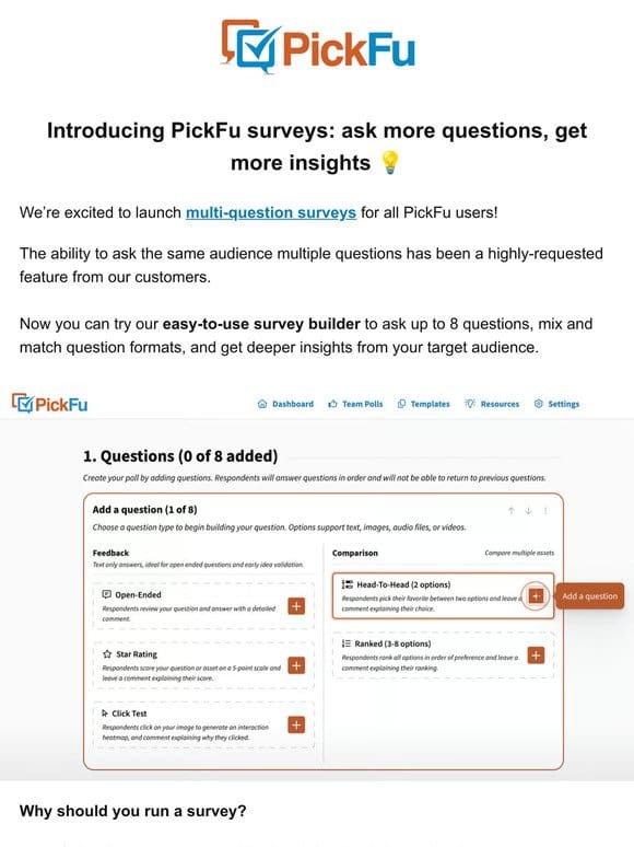 Introducing PickFu surveys: more questions， more insights